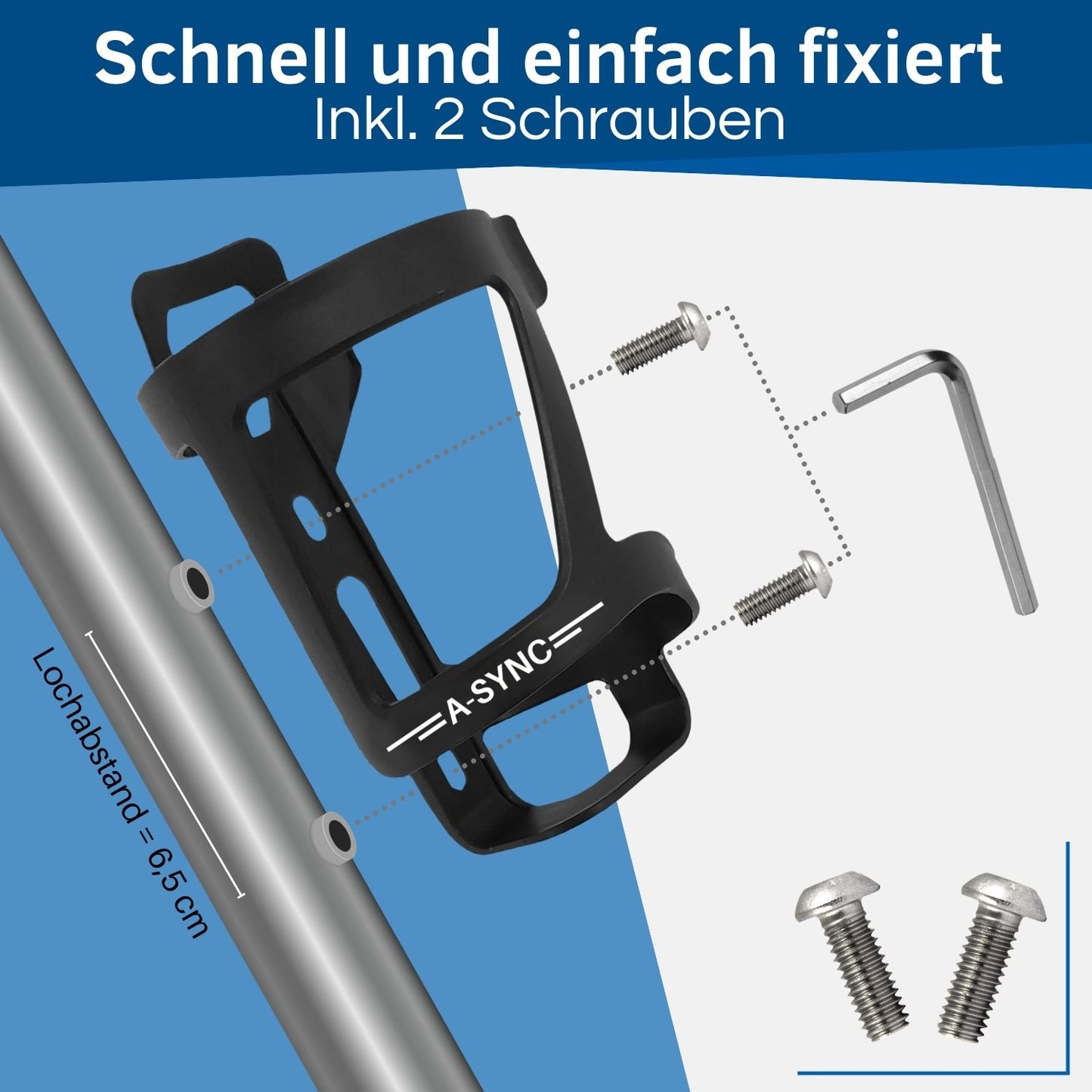 Zusätzlich zu den Rad Flaschenhaltern erhältst du 2 Schrauben dazu.